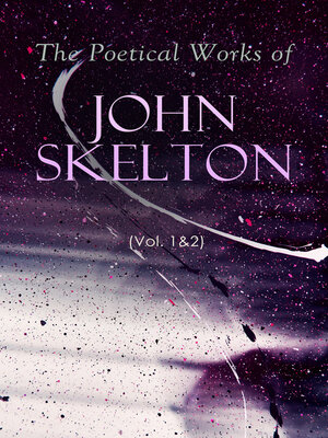 cover image of The Poetical Works of John Skelton (Volume 1&2)